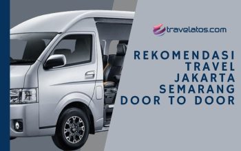 tips mencari rekomendasi travel jakarta semarang door to door